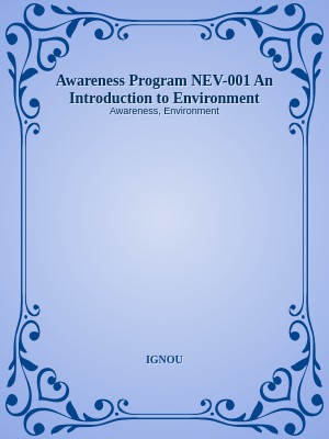 Awareness Program NEV-001 An Introduction to Environment